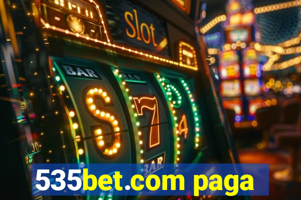 535bet.com paga